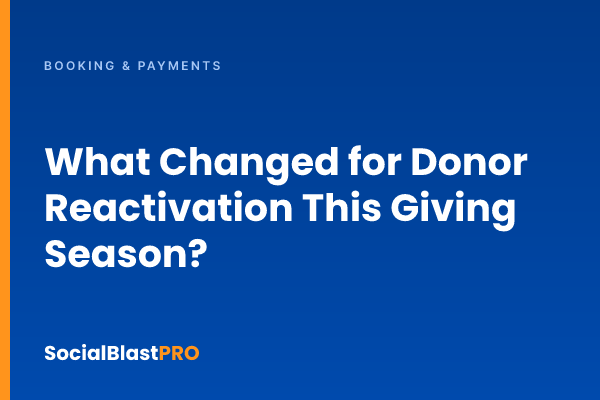 What Changed for Donor Reactivation This Giving Season?